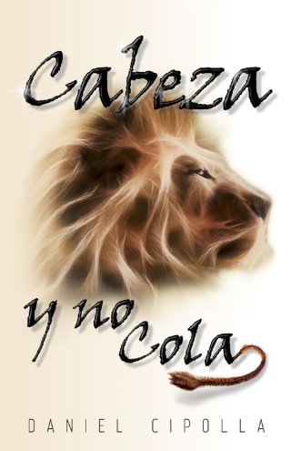 Titelbild: Cabeza y no cola 9781629990422