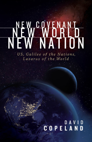 Cover image: New Covenant, New World, New Nation 9781629992099
