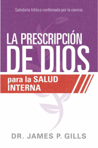 Imagen de portada: La prescripción de Dios para la salud interna 9781629992556
