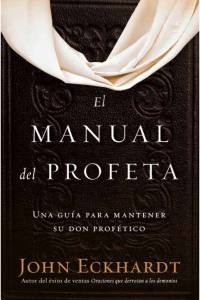 Cover image: El manual del profeta / The Prophet's Manual 9781629990606