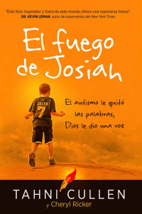 Omslagafbeelding: El fuego de Josiah / The Josiah's Fire 9781629990620