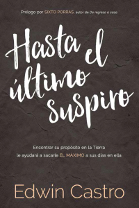 Cover image: Hasta el último suspiro / Until The Last Sigh 9781629993829