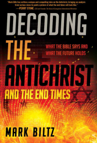 Cover image: Decoding the Antichrist and the End Times 9781629995977