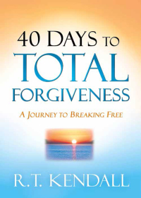 表紙画像: 40 Days to Total Forgiveness 9781629996318