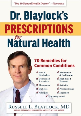 Cover image: Dr. Blaylock's Prescriptions for Natural Health 9781630060244