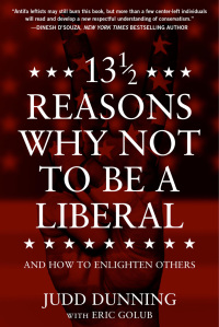 Omslagafbeelding: 13 1/2 Reasons Why NOT To Be A Liberal 9781630061739