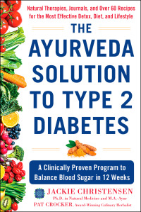 صورة الغلاف: The Ayurveda Solution to Type 2 Diabetes 9781630061791