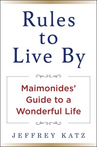 Cover image: Rules to Live By 9781630062453
