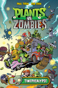 Cover image: Plants vs Zombies: Timepocalypse 9781616556211
