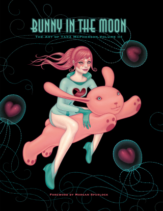 Cover image: Bunny in the Moon: The Art of Tara McPherson vol. 3 9781595828552