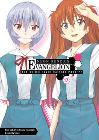 Cover image: Neon Genesis Evangelion: The Shinji Ikari Raising Project Volume 17 9781506700830