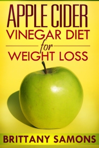 Cover image: Apple Cider Vinegar Diet For Weight Loss 9781630221317