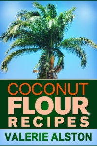 表紙画像: Coconut Flour Recipes 9781630221355