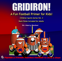 Cover image: Grid-Iron: A Fun Football Primer For Kids