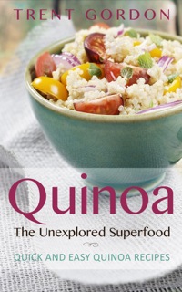 Omslagafbeelding: Quinoa, The Unexplored Superfood