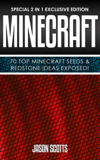 Imagen de portada: Minecraft : 70 Top Minecraft Seeds & Redstone Ideas Exposed! 9781630223632