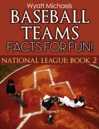 صورة الغلاف: Baseball Teams Facts for Fun!