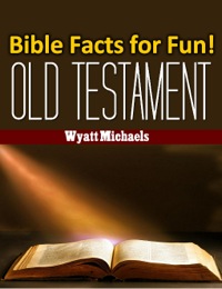 Cover image: Bible Facts for Fun! Old Testament