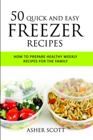 Imagen de portada: 50 Quick And Easy Freezer Recipes