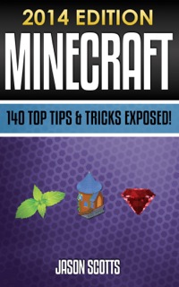 Omslagafbeelding: Minecraft: 140 Top Tips & Tricks Exposed! 9781630227050