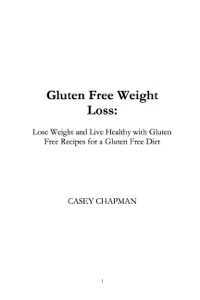 Cover image: Gluten Free Weight Loss