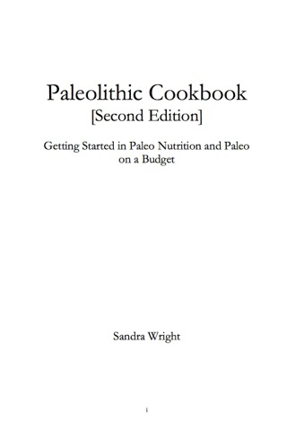 Cover image: Paleolithic Cookbook 2nd edition