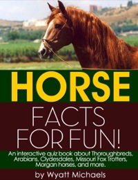 Imagen de portada: Horse Facts for Fun!