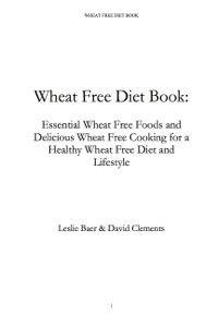 表紙画像: Wheat Free Diet Book