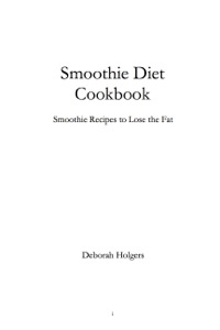 Cover image: Smoothie Diet Cookbook