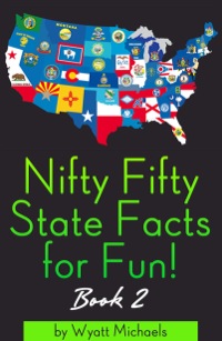 Omslagafbeelding: Nifty Fifty State Facts for Fun! Book 2