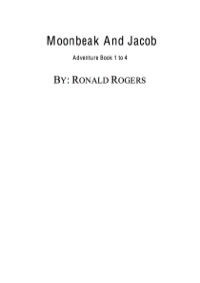 صورة الغلاف: Moonbeak and Jacob Adventure Book 1 to 4 Bundle (Children's Book Age 3 to 5) 9781630228491