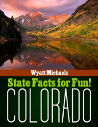 Cover image: State Facts for Fun! Colorado