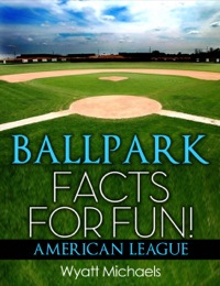 Omslagafbeelding: Ballpark Facts for Fun! American League