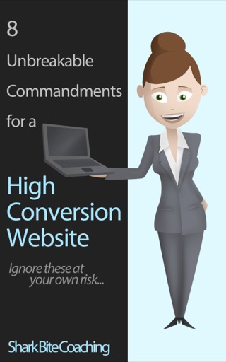 Cover image: 8 Unbreakable Commandments For a High Conversion Website
