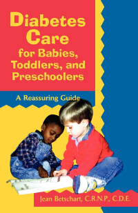 Cover image: Diabetes Care for Babies, Toddlers, and Preschoolers 9780471346760