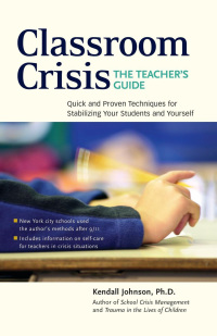 Cover image: Classroom Crisis: The Teacher's Guide 9780897934329