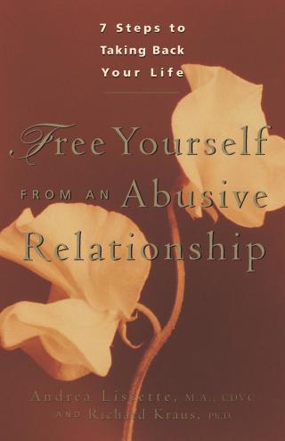 Cover image: Free Yourself From an Abusive Relationship 9780897932578