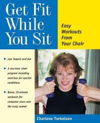 Cover image: Get Fit While You Sit 9780897932530
