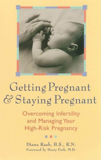 Cover image: Getting Pregnant and Staying Pregnant 3rd edition 9780897932387