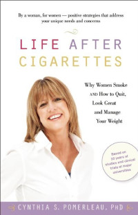 Cover image: Life After Cigarettes 9780897935258