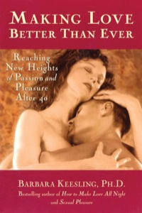 Cover image: Making Love Better Than Ever 9780897932318