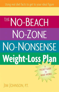 Cover image: The No-Beach, No-Zone, No-Nonsense Weight-Loss Plan 9780897934497