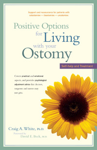 Cover image: Positive Options for Living with Your Ostomy 9780471346937