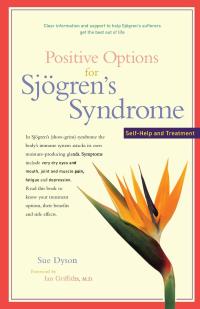 Cover image: Positive Options for Sjögren's Syndrome 1st edition 9780897934732