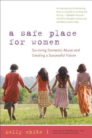 Cover image: A Safe Place for Women 9780897935272