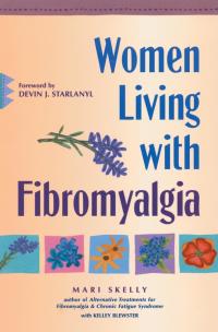 Cover image: Women Living with Fibromyalgia 9780897933421