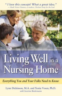 Cover image: Living Well in a Nursing Home 9780897934602