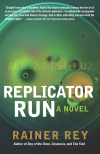 Cover image: Replicator Run 9781620459980