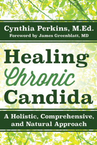 Cover image: Healing Chronic Candida 1st edition 9781630268565