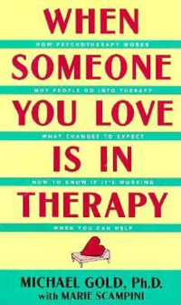 Cover image: When Someone You Love Is in Therapy 9780897931144